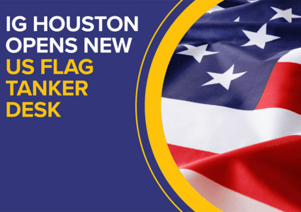 IG opens new US Flag tanker desk in Houston